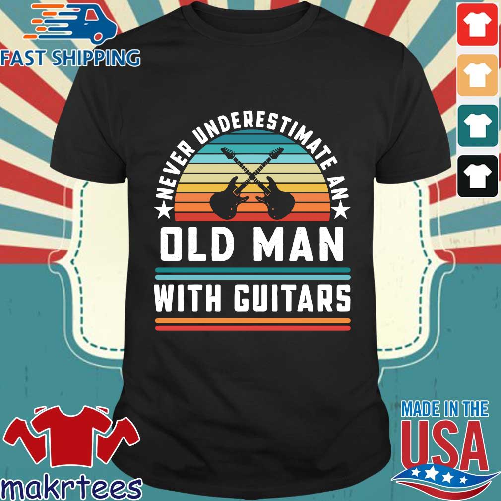 Never underestimate an old man with guitars vintage shirt