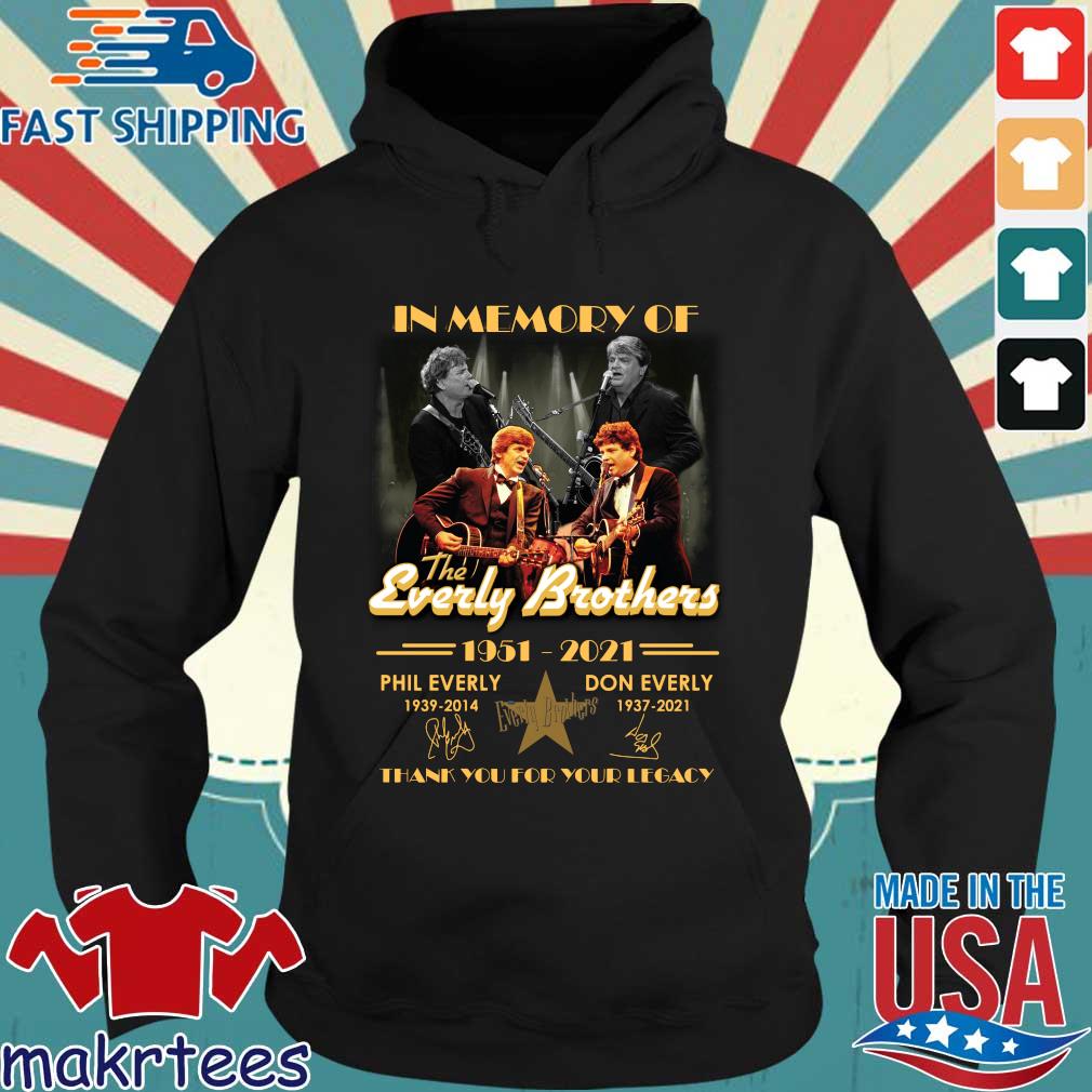 In memory of The Everly Brothers 1951-2021 thank you for the memories signatures s Hoodie den