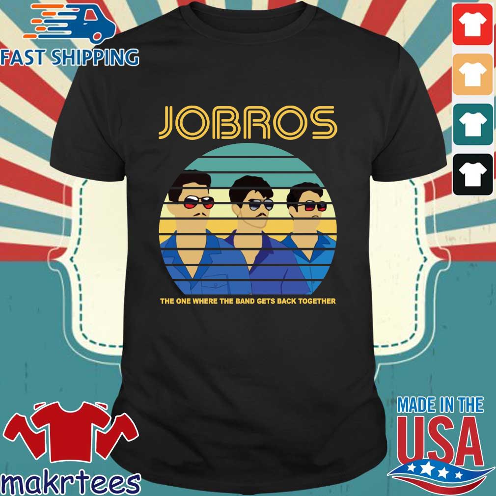 Jobros the one where the band gets back togethers vintage shirt