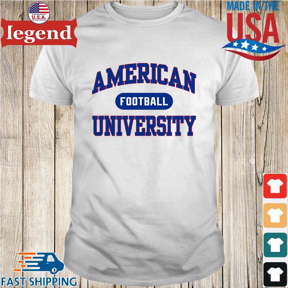 American University Still Undefeated Football Shirt