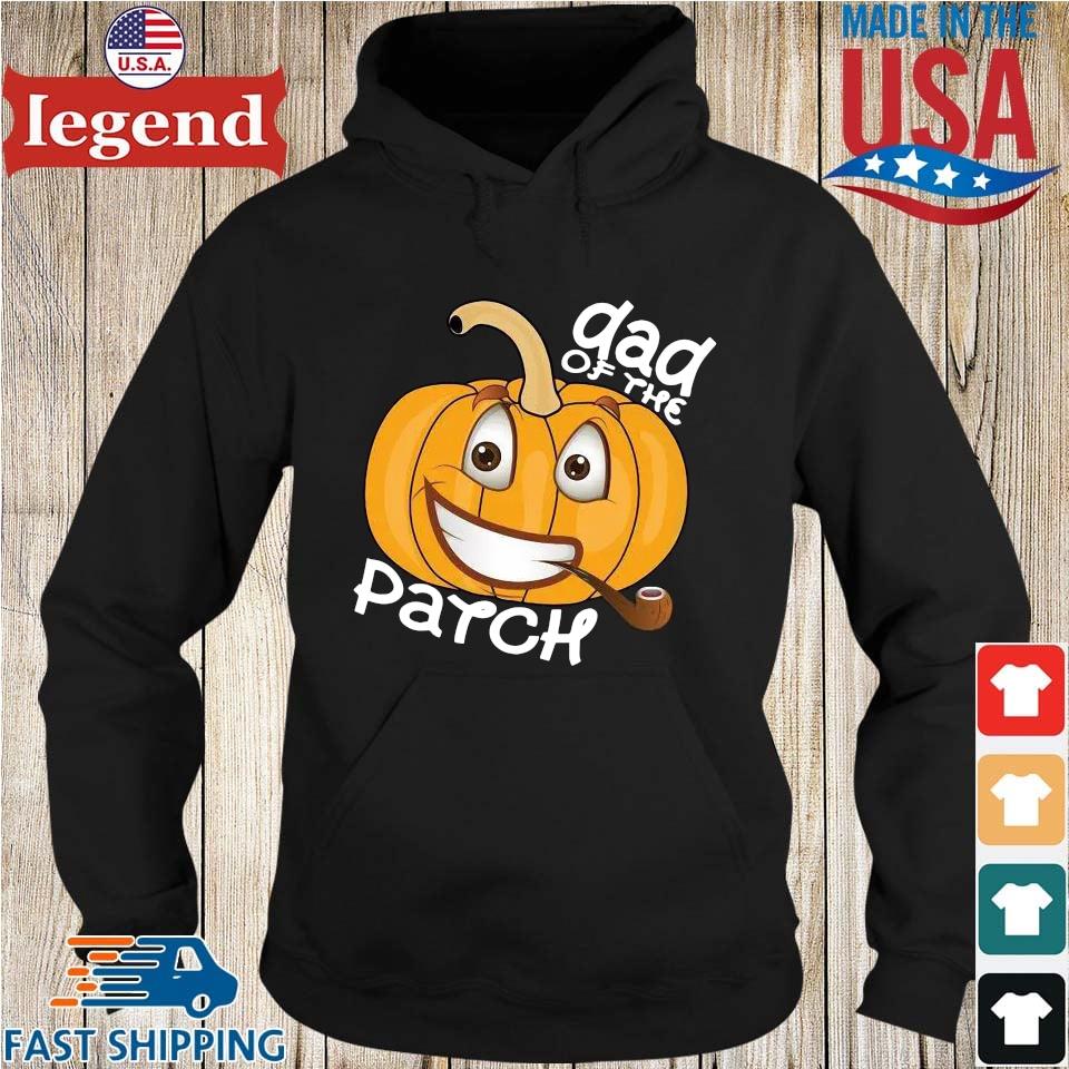 Pumpkin Dad Of The Patch Shirt Hoodie den-min