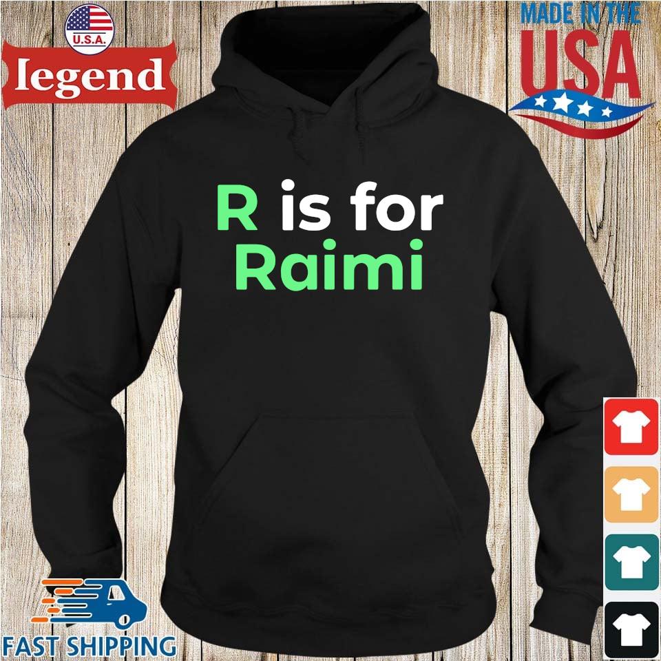 R is for raimi s Hoodie den-min