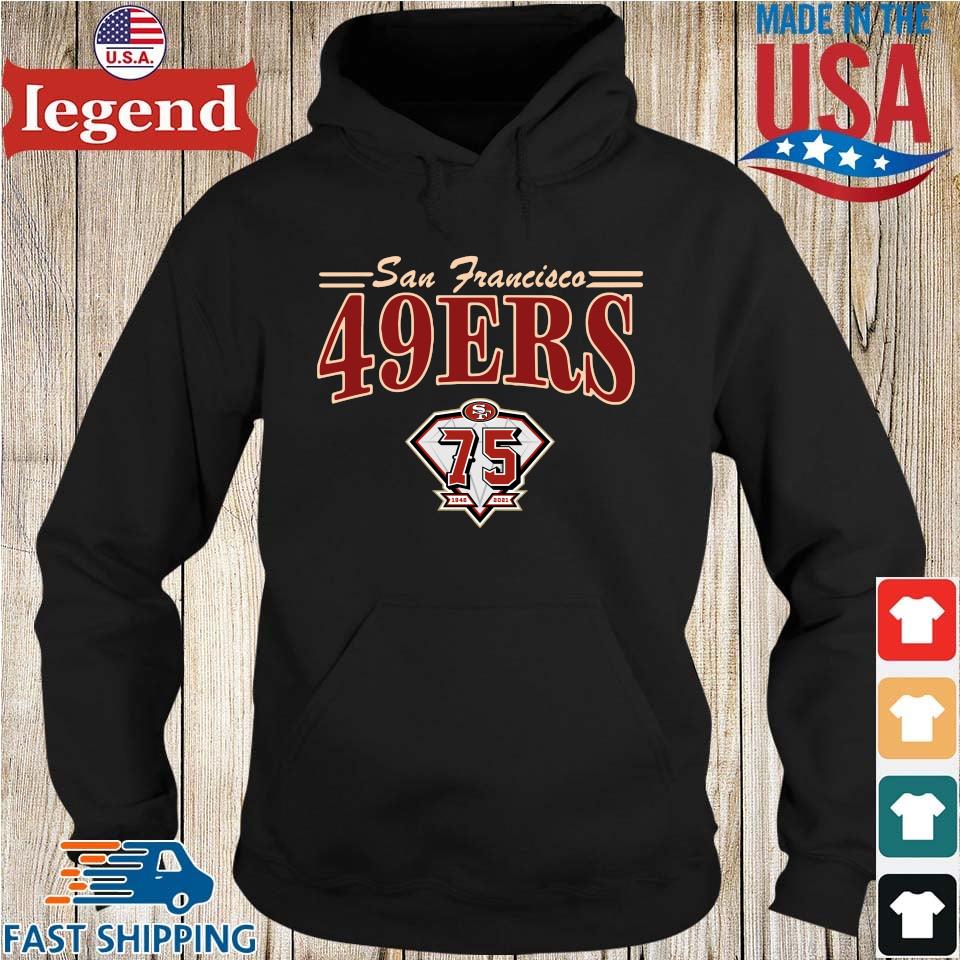 San Francisco 49ers 75th 1946-2021 Shirt Hoodie den-min