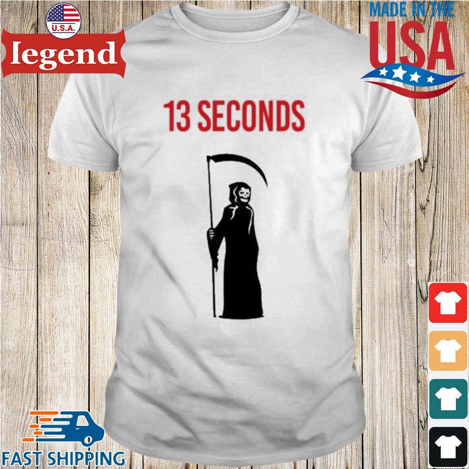 Kansas City Chiefs can make 13 seconds feel like too much time shirt,  hoodie, sweater, long sleeve and tank top