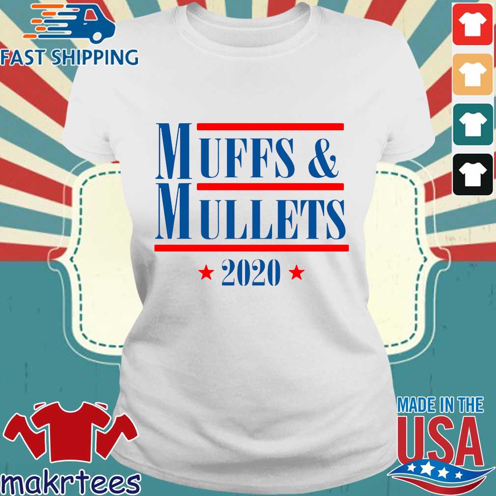 muffs and mullets shirt